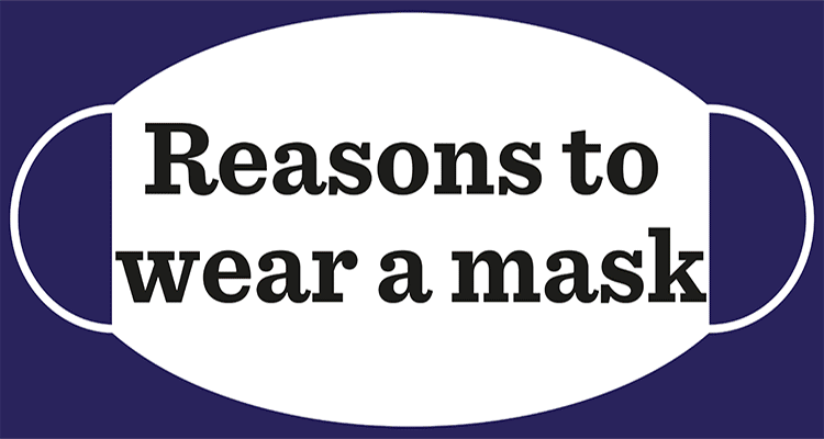 reasons to wear a mask