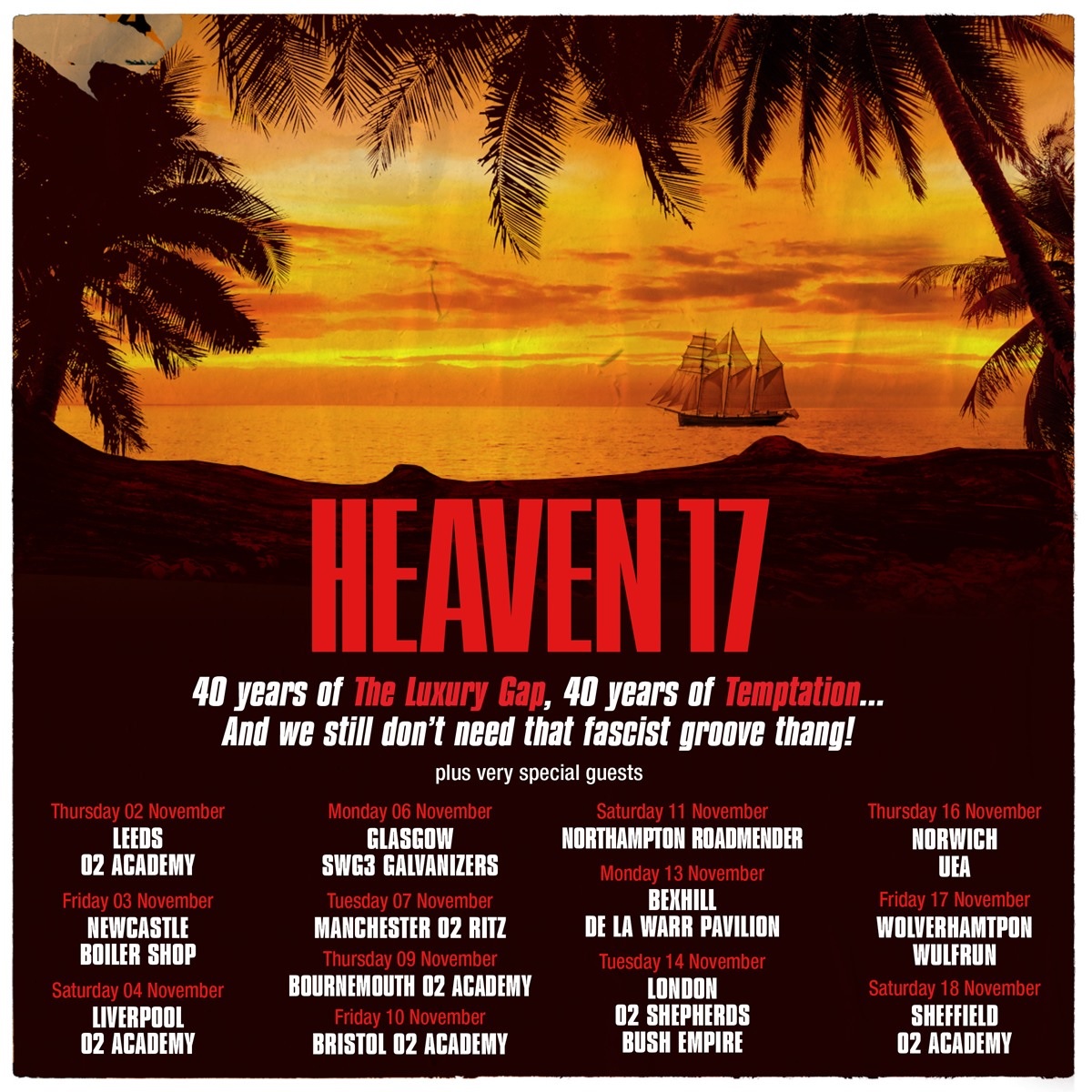 who is supporting heaven 17 on tour