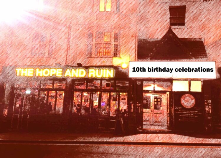 The Hope & Ruin 10th Birthday bashes announced