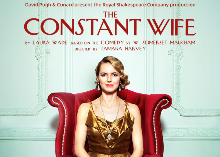 The Constant Wife – Theatre Royal Brighton